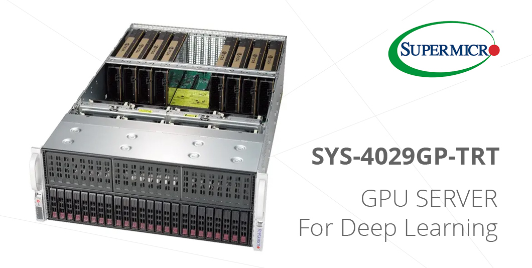 Đánh giá máy chủ GPU Supermicro SYS-4029GP-TRT