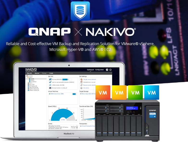 Giải pháp backup của NAKIVO dựa trên thiết bị NAS QNAP: Tăng hiệu suất và tối ưu chi phí