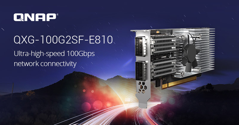QNAP QXG-100G2SF-E810: Cung cấp mạng 100GbE cho máy chủ và NAS của bạn