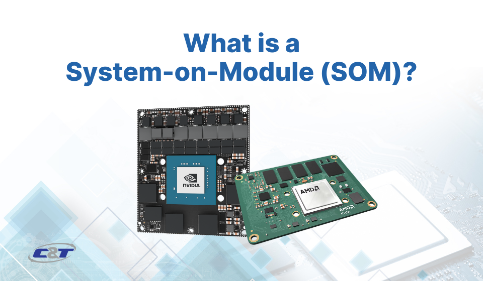 SOM – System On Module là gì?